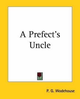 A Prefect's Uncle