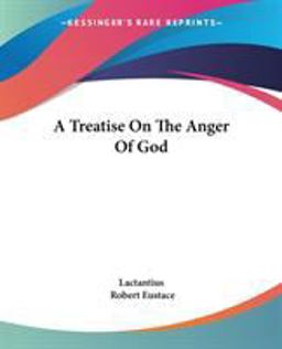 A Treatise on the Anger of God