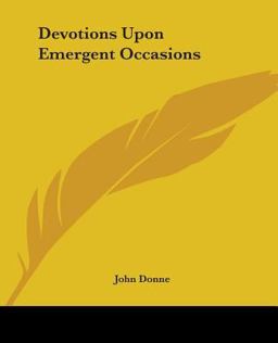 Devotions upon Emergent Occasions