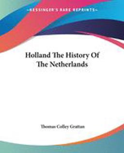 Holland the History of the Netherlands
