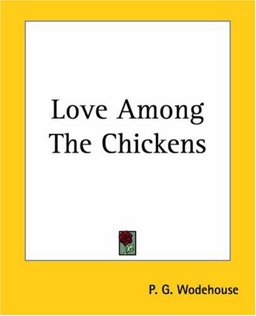 Love among the Chickens