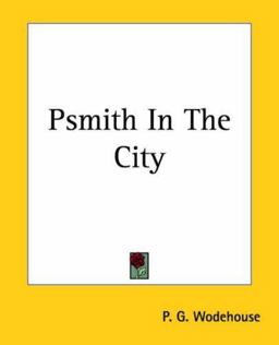 Psmith in the City