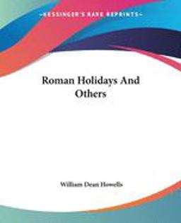 Roman Holidays and Others