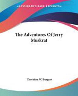 The Adventures of Jerry Muskrat