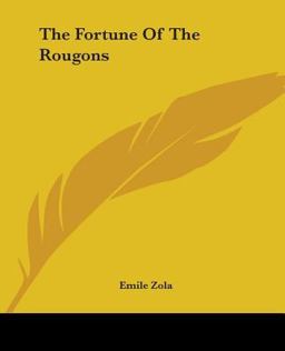 The Fortune of the Rougons