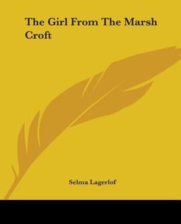 The Girl from the Marsh Croft