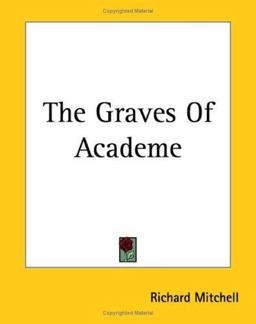The Graves of Academe