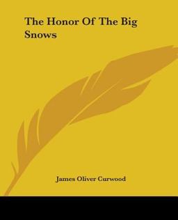 The Honor of the Big Snows