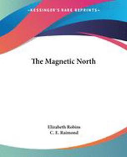 The Magnetic North The Magnetic North