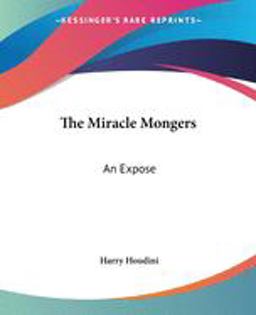 The Miracle Mongers