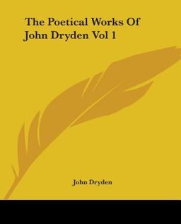 The Poetical Works of John Dryden