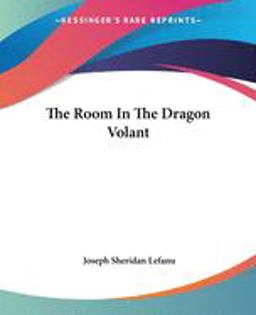 The Room in the Dragon Volant