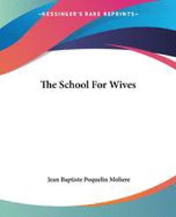 The School for Wives