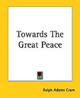 Towards the Great Peace