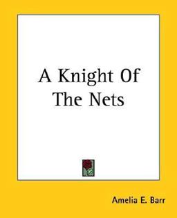 A Knight of the Nets