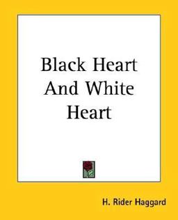Black Heart and White Heart
