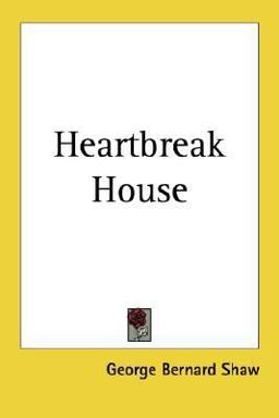Heartbreak House