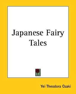 Japanese Fairy Tales