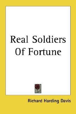 Real Soldiers of Fortune Real Soldiers of Fortune
