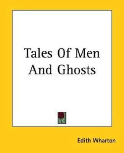 Tales of Men and Ghosts