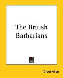 The British Barbarians