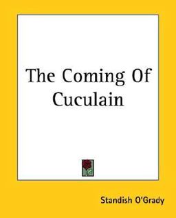 The Coming of Cuculain