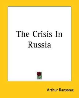 The Crisis in Russia