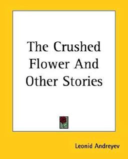 The Crushed Flower and Other Stories