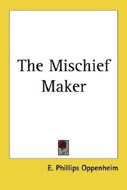 The Mischief Maker