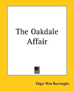 The Oakdale Affair