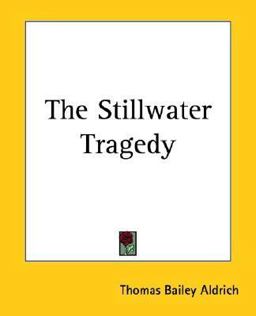 The Stillwater Tragedy