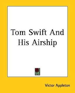 Tom Swift and His Airship