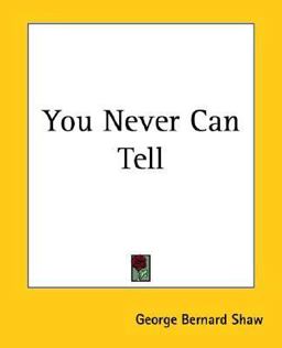 You Never Can Tell
