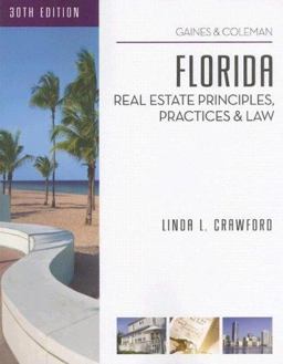Florida Real Estate Principles, Practices and Law