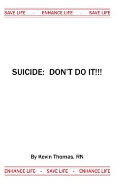 Suicide: don't do It!!!