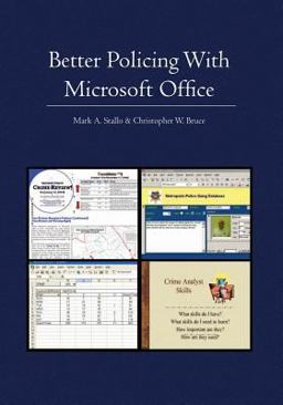 Better Policing with Microsoft Office  9781419609480 Front Cover