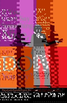 If You Can't Say Something Nice, What Do You Say? Practical Solutions for Working Together Better  9781419630538 Front Cover