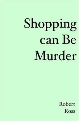 Shopping can be Murder