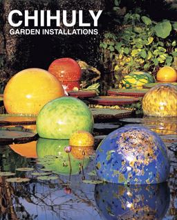 Chihuly Garden Installations