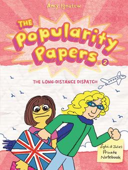 The Popularity Papers #2: the Long-Distance Dispatch Between Lydia Goldblatt and Julie Graham-Chang