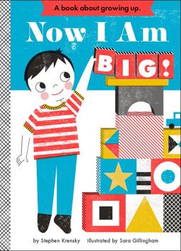 Now I Am Big! A Board Book  9781419704161 Front Cover