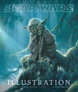 Star Wars Art: Illustration (Star Wars Art Series)  9781419704307 Front Cover