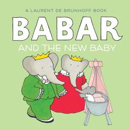Babar and the New Baby  9781419706202 Front Cover