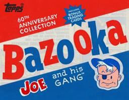 Bazooka Joe and His Gang  9781419706325 Front Cover