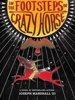 In the Footsteps of Crazy Horse  9781419707858 Front Cover