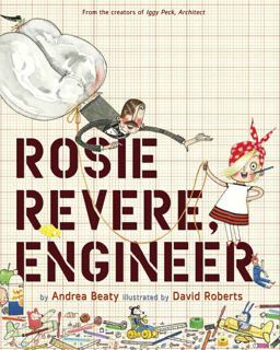 Rosie Revere, Engineer  9781419708459 Front Cover