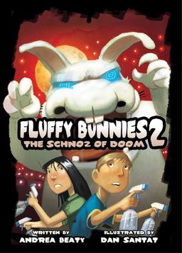 Fluffy Bunnies 2 The Schnoz of Doom  9781419710513 Front Cover