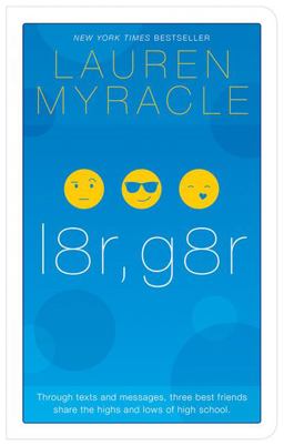 L8r, G8r - 10th Anniversary Update and Reissue 2nd 9781419711435 Front Cover