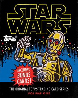 Star Wars The Original Topps Trading Card Series, Volume One  9781419711725 Front Cover