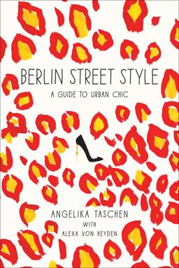 Berlin Street Style A Guide to Urban Chic  9781419712579 Front Cover